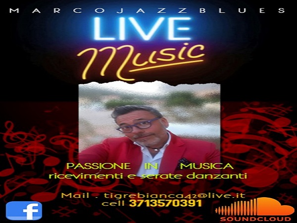 Marco Jazz Blues - Live Music - passione in musica, ricevimenti e serate danzanti